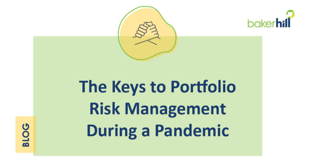 The Keys to Portfolio Risk Management During a Pandemic